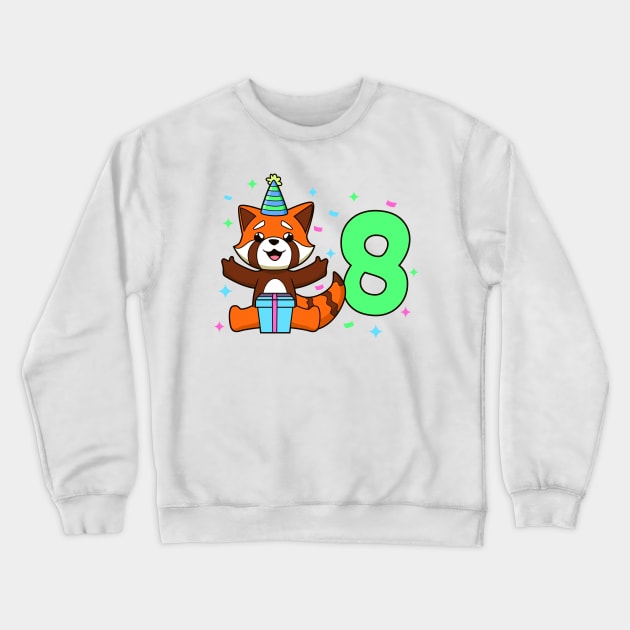 I am 8 with red panda - kids birthday 8 years old Crewneck Sweatshirt by Modern Medieval Design